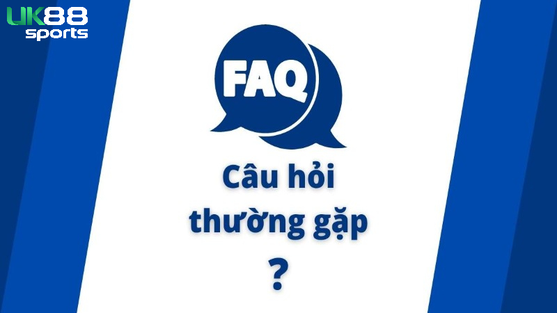 câu hỏi thường gặp