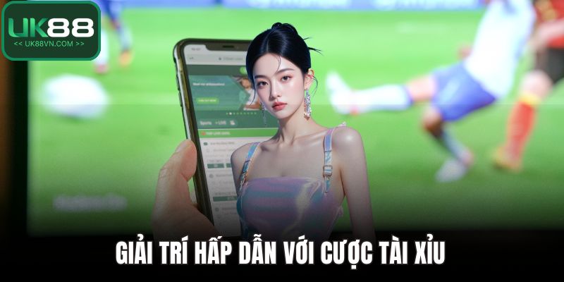 Giải trí hấp dẫn với cược tài xỉu 