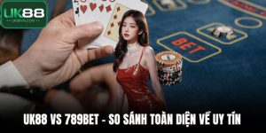 UK88 vs 789bet